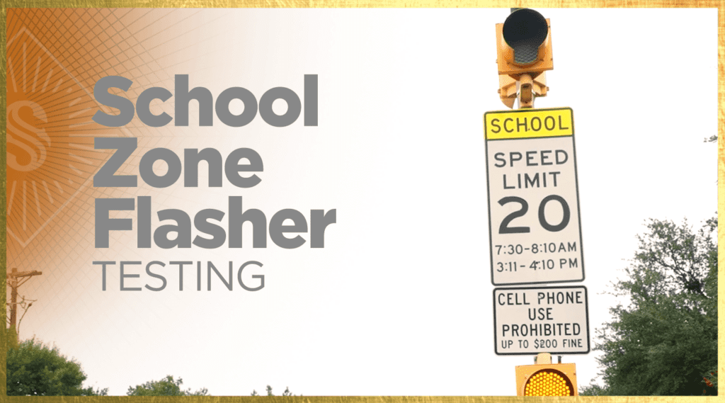 School Zone Flasher Testing with image of school zone flasher