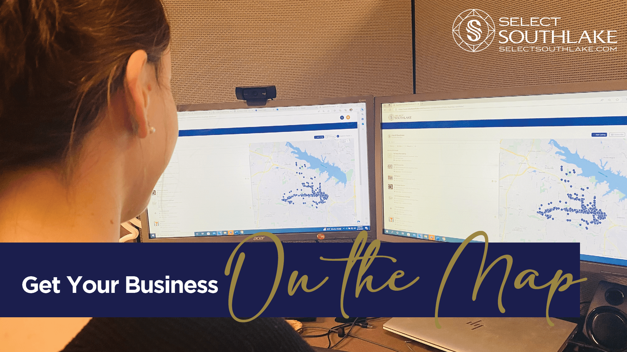 A person using dual monitors displaying maps. Text on the image reads, "Get Your Business On the Map." The Select Southlake logo and URL are visible in the upper right corner.
